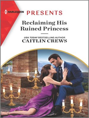 cover image of Reclaiming His Ruined Princess